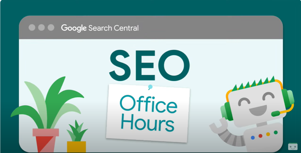 Google Office Hours de Septiembre, resuelve dudas sobre búsqueda en Google 2