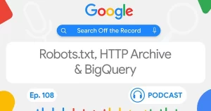 Google podría ampliar la lista de reglas no compatibles en robots.txt y cambiar el SEO técnico 2