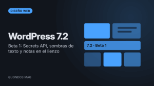 WordPress 7.2 Beta 1 ya se puede probar: Secrets API, sombras de texto y notas en el lienzo del editor 18 WordPress 7.2 Beta 1 ya se puede probar: Secrets API, sombras de texto y notas en el lienzo del editor 14